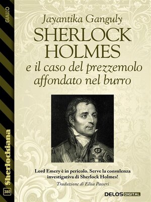 cover image of Sherlock Holmes e il caso del prezzemolo affondato nel burro